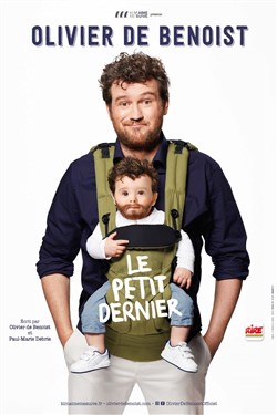 Affiche de Olivier de Benoist dans Le petit dernier