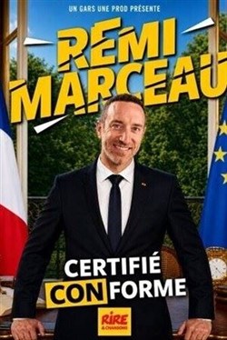 Affiche de Rémi Marceau dans Certifié conforme aux originaux