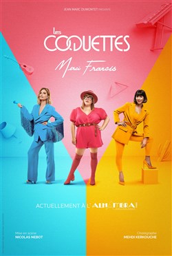 Affiche de Les Coquettes dans Merci Francis