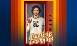 Affiche de Baptiste Lecaplain dans Voir les gens