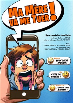 Affiche de Ma mère va me tuer !