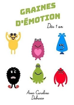 Affiche de Graines d'émotions