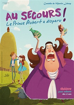 Affiche de Au secours ! Le Prince Aubert a disparu !