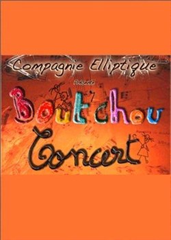Affiche de Bout'chou concert