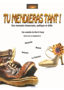 Affiche de Tu mendieras tant !
