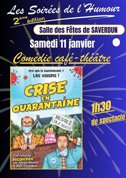 Affiche de Crise en Quarantaine | Les Soirées de l'Humour 2ème édition