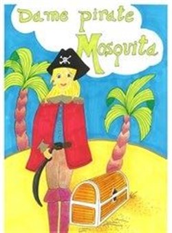 Affiche de Dame Pirate Mosquita