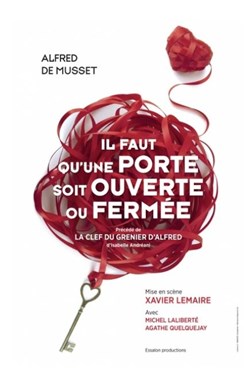 Affiche de Il faut qu'une porte soit ouverte ou fermée
