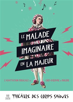 Affiche de Le malade imaginaire en La majeur
