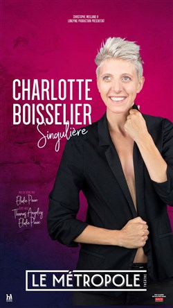 Affiche de Charlotte Boisselier dans Singulière