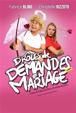 Affiche de Drôles de demandes en mariage !