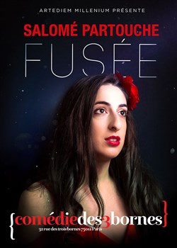 Affiche de Salomé Partouche dans Fusée