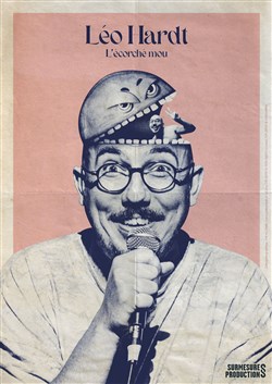 Affiche de Léo Hardt dans L'Écorché Mou