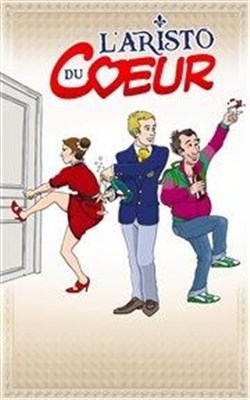 Affiche de L'Aristo du coeur
