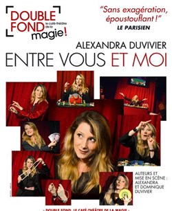 Affiche de Alexandra Duvivier dans Entre vous et moi