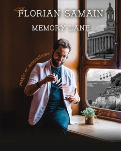 Affiche de Florian Samain dans Memory Lane
