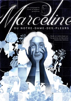 Affiche de Marceline ou Notre-Dame-Des-Pleurs