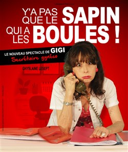 Affiche de Ghyslaine Lesept dans Y'a pas que le sapin qui a les boules