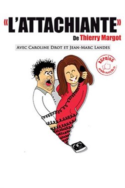 Affiche de L'attachiante