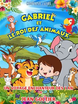 Affiche de Gabriel et le roi des animaux