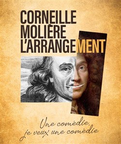 Affiche de Corneille Molière : l'arrangement