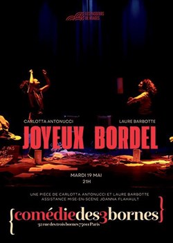 Affiche de Joyeux Bordel