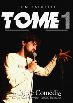 Affiche de Tom Baldetti dans Tome 1