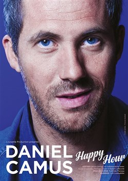 Affiche de Daniel Camus dans Happy Hours