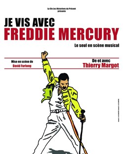Affiche de Je vis avec Freddie Mercury