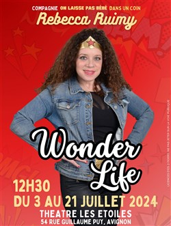 Affiche de Rebecca Ruimy dans Wonder Life