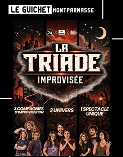 Affiche de La Triade improvisée