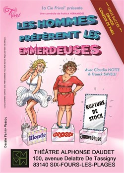 Affiche de Les Hommes préfèrent les emmerdeuses