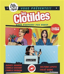 Affiche de Les Clotildes dans Pourquoi pas nous ?