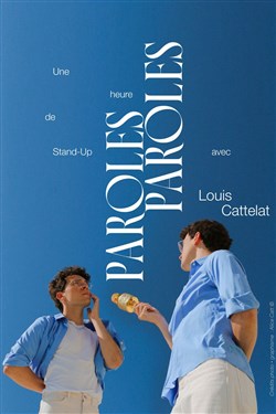 Affiche de Louis Cattelat dans Paroles, paroles