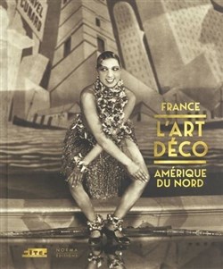 Affiche de Exposition : Art Déco France – Amérique du nord | par Michel Lhéritier