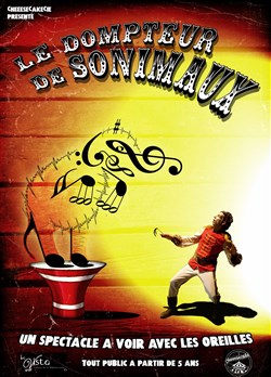 Affiche de Le Dompteur de Sonimaux