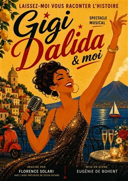 Affiche de Gigi, Dalida et moi