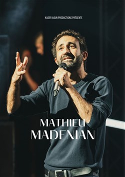 Affiche de Mathieu Madénian