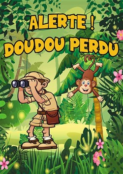 Affiche de Alerte ! Doudou perdu