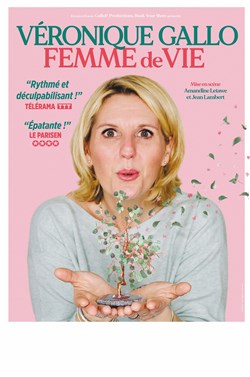 Affiche de Véronique Gallo dans Femme de vie
