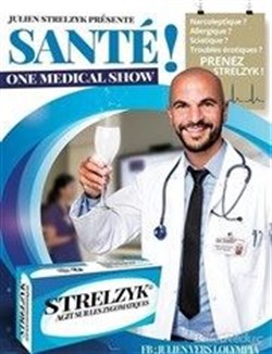 Affiche de Julien Strelzyk dans Santé !