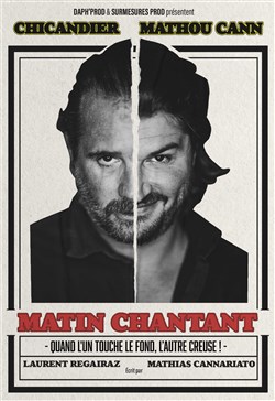 Affiche de Chicandier et Mathou dans Matin chantant