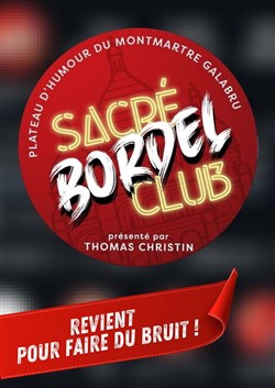Affiche de Le Sacré Bordel Club