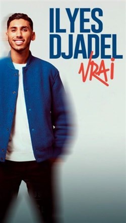 Affiche de Ilyes Djadel dans Vrai