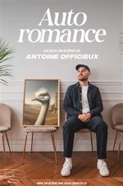 Affiche de Antoine Officieux dans Auto romance