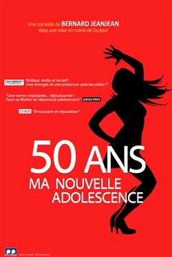 Affiche de Martine Fontaine dans 50 ans, ma nouvelle adolescence