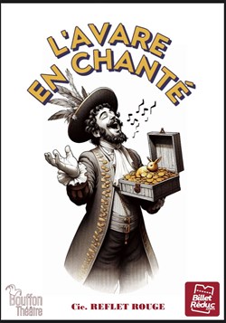 Affiche de L'Avare en chanté