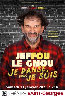 Affiche de Jeffou le Gnou dans Je panse donc je suis