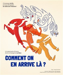 Affiche de Comment on en arrive là ?