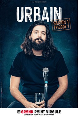 Affiche de Urbain dans Saison 1, Épisode 1